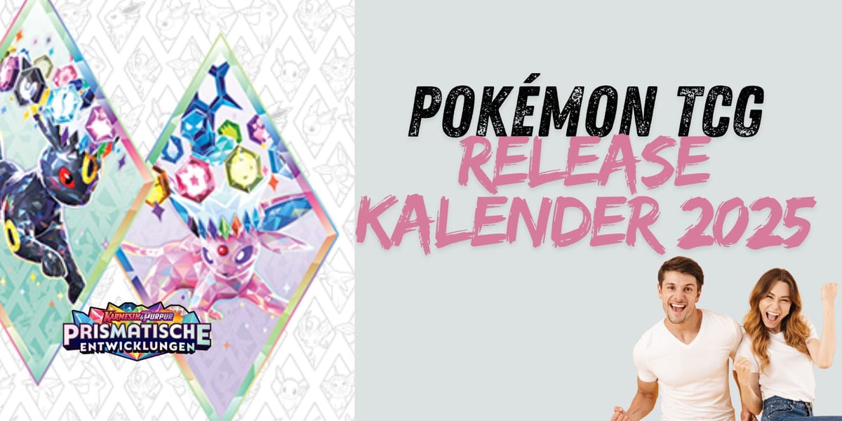 Pokémon TCG Release-Kalender 2025: Alle wichtigen Termine und Sets